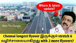 2 new flyovers and 6 lane road widening project at Chennais longest flyover stretch  Latest update [upl. by Rigdon628]