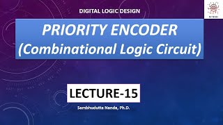 PRIORITY ENCODER DESIGN  COMBINATIONAL LOGIC CIRCUIT  2X4 Priority Encoder [upl. by Sydel]