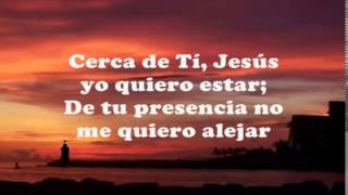 Jesús adrián romero cerca de ti jesús quiero estar [upl. by Ashbaugh]