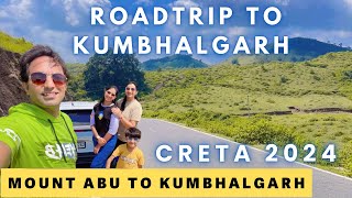 KUMBHALGARH ROADTRIP FROM MOUNT ABU ॥KUMBHALGARH पहोच गये😍 Enjoying Gadhavi Family॥ roadtrip creta [upl. by Verdie]