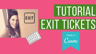 TUTORIAL EXIT TICKETS CON CANVA 🎞 [upl. by Estrin131]