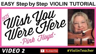 Easy Violin Step by Step Tutorial  Pink Floyd  Wish You Were Here Part 2 [upl. by Mroz508]