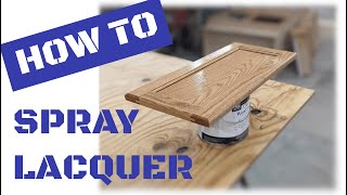 Spraying Lacquer Full Tutorial [upl. by Stannfield]