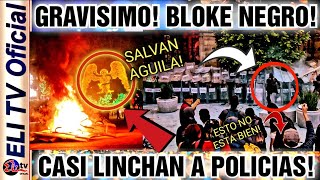 BLOKE NEGRO ME PONE EN PELIGRO POLICIAS AL BORDE DE LINCHAMIENTO TIRAN PIEDRAS Y ESCONDEN LA MANO [upl. by Oiliruam]