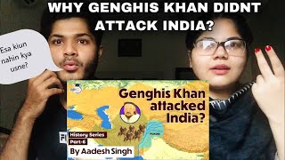 Why didnt Genghis Khan attack India History of Mongol Empire invasions and conquests Pak Reaction [upl. by Refitsirhc692]