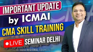 Important Updates by ICMAI  CMA Dec 24 Exam  CMA Skill Training [upl. by Jandy]