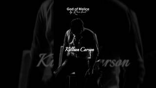 God of Malice  Killian Carson amp Glyndon King  novel edits [upl. by Eillit583]