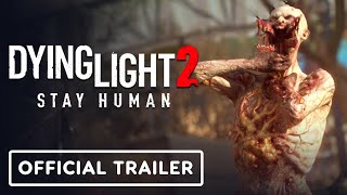 Dying Light 2 Stay Human  Exclusive Roadmap Trailer [upl. by Larimore]