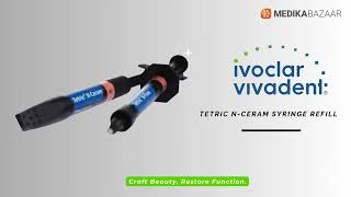 Ivoclar Vivadent Tetric NCeram Syringe Refill Universal Composite Resin [upl. by Rosaline]