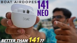 boAt Airdopes 141 Neo True Wireless Earbuds Detailed Unboxing amp Review ⚡⚡ is it Worth it [upl. by Aneekan323]