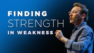 The Simple Way to Find STRENGTH in Your WEAKNESS [upl. by Qerat]