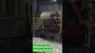 Fully automatic disposal glass making machine [upl. by Atirrehs]