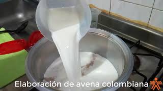 Elaboración de avena colombiana [upl. by Akenahs]