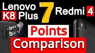 Lenovo K8 Plus VS Redmi 4 Comparison  Unbiased Opinion Not Reviewby Gizmo GyanHindi हिन्दी [upl. by Anaej]