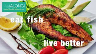 Eat Fish Live Better  Jalongicom [upl. by Annehs]