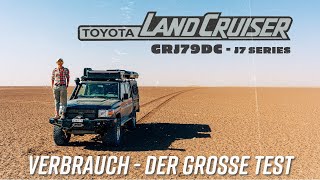 TOYOTA LAND CRUISER  So viel verbraucht der GRJ79DC wirklich  Die WAHRHEIT  J7 fuel consumption [upl. by Didier]