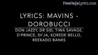 Lyrics Mavins  Dorobucci  FreeNaijaLyricscom [upl. by Shum]