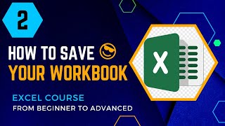 How to Save your workbook in Excel  Excel course from beginner to advanced  02 [upl. by Essirahc]