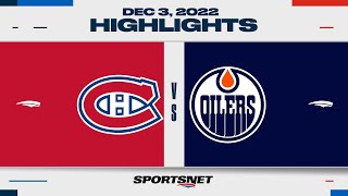 NHL Highlights  Canadiens vs Oilers  December 3 2022 [upl. by Shrier678]