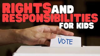 Rights and Responsibilities for Kids  What is the difference [upl. by Vance]