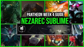 Nezarec Sublime Pantheon EASY Guide Destiny 2 [upl. by Kilar674]