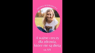 4 ważne rzeczy dla zdrowia które nie są dietą Odcinek 55 [upl. by Amleht]