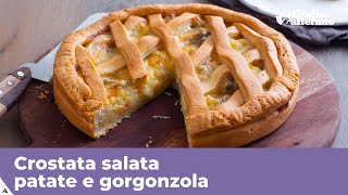 CROSTATA SALATA PATATE E GORGONZOLA Torta salata senza pasta sfoglia [upl. by Ecital991]