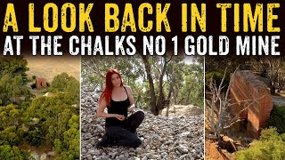 A Look Back In Time at the Chalks No 1 Gold Mine [upl. by Eve]