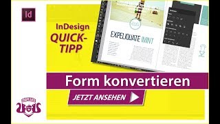 Form konvertieren  InDesign QUICKTIPP [upl. by Leann]