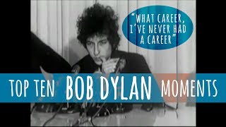 BOB DYLAN Top 10 Moments from Interviews [upl. by Constantia211]