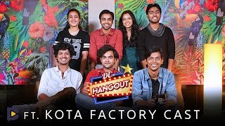 In Conversation with TVF Kota Factory Cast  Jeetu  Ahsaas  Mayur  Alam  Ranjan  DC Hangout [upl. by Goddord]