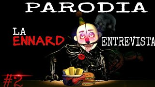 SFMEntrevista a ENARD PARODIA 2FANDUB LATINO UwU [upl. by Evangelia]