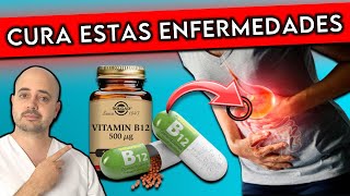 9 ENFERMEDADES que se CURAN con VITAMINA B12  ¿Como DEBES tomarla [upl. by Ted877]