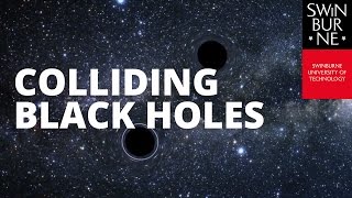 Colliding Black Holes [upl. by Browning]