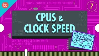 The Central Processing Unit CPU Crash Course Computer Science 7 [upl. by Eimak90]