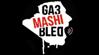 EL HASS  Ga3 MACHI BLAD  Feat NIRMOU   REMIX    Explicit  2014 [upl. by Yenobe]