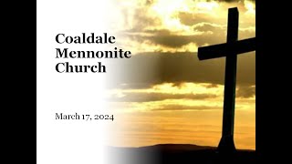 Coaldale Mennonite Church Sunday Service  March 17 2024 [upl. by Munson321]