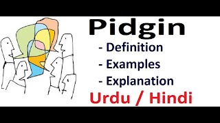 What is Pidgin  Sociolinguistics  Urdu  Hindi [upl. by Mathew757]