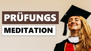 Meditation Prüfungsangst  Nervosität und Stress vor der Prüfung loslassen [upl. by Jarin]