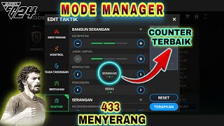 MODE MANAGER FORMASI 433 MENYERANG TERBARU EA SPORT FC MOBILE MENYERANG DAN BERTAHAN KUAT [upl. by Nawrocki865]