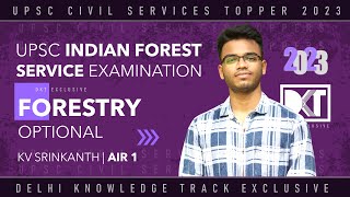 Rank 1 UPSC Indian Forest Service Exam 2022  KV Srikanths Optional Forestry Strategy For IFS Exam [upl. by Hsoj]