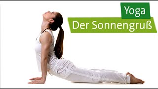 Yoga Der Sonnengruß – Anleitung [upl. by Bowler171]