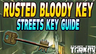 Rusted Bloody Key  Key Guide  Escape From Tarkov [upl. by Kriss]