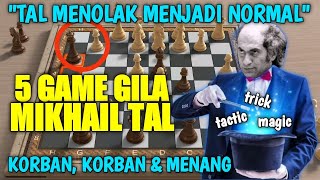 5 Pertandingan Fantastis quotMagic Chessquot Mikhail Tal [upl. by Noni]