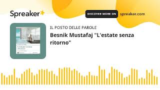 Besnik Mustafaj quotLestate senza ritornoquot [upl. by Decamp]