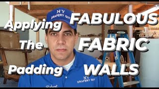 Fabulous Fabric Wall  Wall Upholstery DIY  Applying The Dacron [upl. by Megargee]