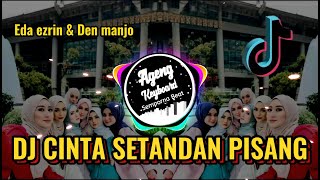 DJ CINTA SETANDAN PISANG REMIX [upl. by Aicineohp]