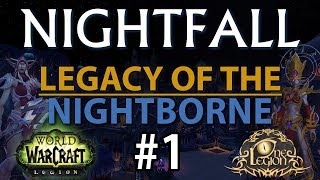 Nightfallen but Not Forgotten Pt 1  Immersive Suramar Playthrough [upl. by Schweitzer]