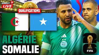 🔴 ALGERIE  SOMALIE  DEBUT QUALIFICATIONS COUPE DU MONDE 2026  RAPH FOOTBALL [upl. by Silliw]