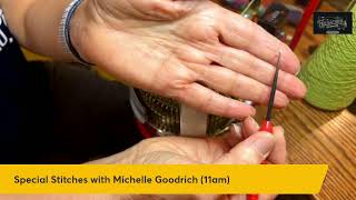 Special Stitches with Michelle Goodrich 2024 [upl. by Mas]